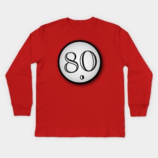 Eighty Kids Long Sleeve T-Shirt